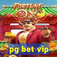 pg bet vip